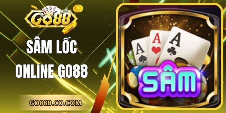 Sâm Lốc Online GO88