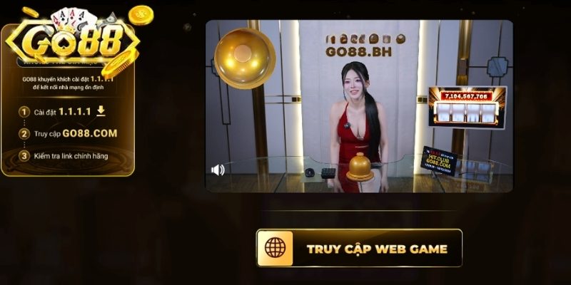 Các bước truy cập nhanh Go88 bh